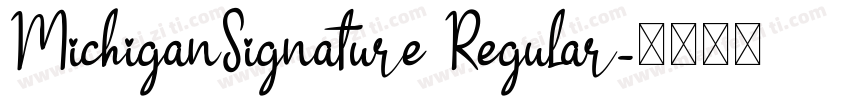 MichiganSignature Regular字体转换
